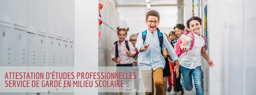 Attestation d’études professionnelles - Service de garde en milieu