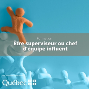 Parcours Formation | Cours à 5$ | Être un superviseur ou chef d'équipe influent