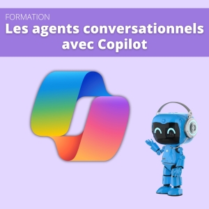 Cours 5$_heure - Les agents conversationnels avec Copilot